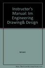 Instructor's Wraparound Edition Engineering Drawing and Design