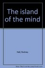 The island of the mind