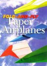 FoldAndFly Paper Airplanes