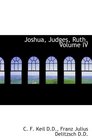 Joshua Judges Ruth Volume IV