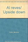 Al reves/ Upside down