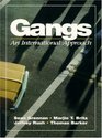 Gangs An International  Approach
