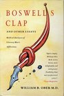Boswells Clap and Other Essays