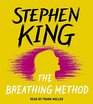 The Breathing Method (Audio CD) (Unabridged)