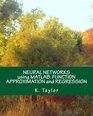 NEURAL NETWORKS using MATLAB FUNCTION APPROXIMATION and REGRESSION