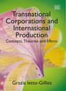 Transnational Corporations And International Production Concepts Theories And Effects