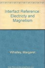 Interfact Reference Electricty and Magnetism