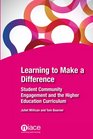 Learning to Make a Difference Student Community Engagement and the Higher Education Curriculum
