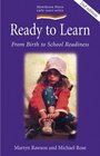 Ready to Learn From Birth to School Readiness