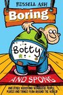 Boring Botty and Spong