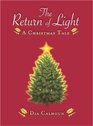 The Return of Light A Christmas Tale