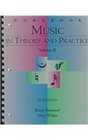Student Workbook for use w/ Music In Theory And Practice Volume 2