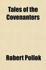 Tales of the Covenanters