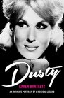 Dusty An Intimate Portrait of a Musical Legend