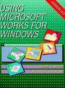 Using Microsoft Works for Windows 30/Book and Disk