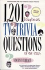 1201 Toughest TV Trivia Questions of All Time