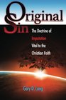 Original Sin The Doctrine of Imputation Vital to the Christian Faith