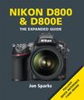 Nikon D800  D800E The Expanded Guide