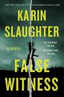 False Witness A Novel