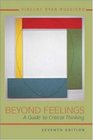 Beyond Feelings A Guide to Critical Thinking