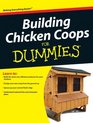 Building Chicken Coops For Dummies (For Dummies (Math & Science))