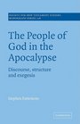 The People of God in the Apocalypse Discourse Structure and Exegesis