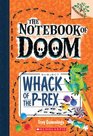 The Notebook of Doom 5 Whack of the PRex   Library Edition
