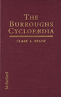 The Burroughs Cyclopaedia Characters Places Fauna Flora Technologies Languages Ideas and Terminologies Found in the Works of Edgar Rice Burroughs