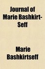 Journal of Marie BashkirtSeff