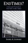 Endtimes Crises and Turmoil at the New York Times