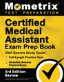 Certified Medical Assistant Exam Prep Book CMA Secrets Study Guide FullLength Practice Test Detailed Answer Explanations