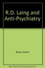 RD Laing and AntiPsychiatry
