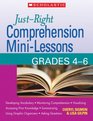 JustRight Comprehension MiniLessons Grades 46