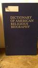 Dictionary of American religious biography