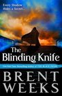 The Blinding Knife (Lightbringer, Bk 2)