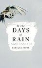 In the Days of Rain Winner of the 2017 Costa Biography Award
