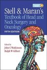 Stell and Maran's Textbook of Head and Neck Surgery and Onocology