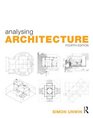Unwin Student Pack Analysing Architecture
