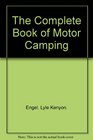 The Complete Book of Motor Camping
