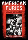 American Furies Large Print Edition Crime Punishment and Vengeance in the Age of Mass Imprisonment