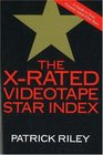 The XRated Videotape Star Index