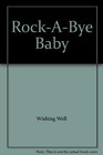 RockABye Baby