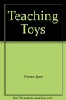 Teaching Toys