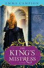 The King's Mistress A Novel