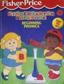 Beginning Phonics: Honey Bear Books (Fisher-Price Kindergarten Workbooks Series)