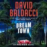 Dream Town (Archer Novels, 3)