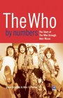 The Who By Numbers The Story Of The Who Through Their Music
