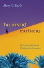 Desert Mothers The Prayer