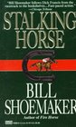Stalking Horse  (Coley Killebrew, Bk 1)