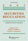 Securities Regulation 2007 Selected Statutes Rules and Forms